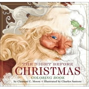 Classic Edition The Night Before Christmas Coloring Book: The Classic Edition, (Paperback)